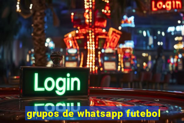 grupos de whatsapp futebol